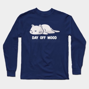 Day Off Mood Cute Lazy Cat Gift Long Sleeve T-Shirt